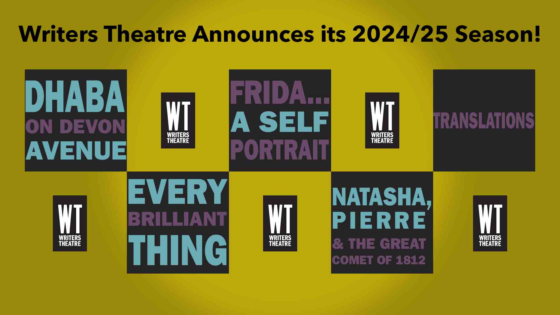 Writers Theatre Announces its 2024 - 2025 Season!